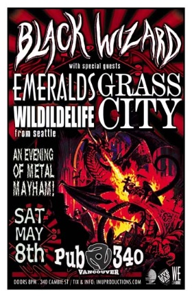 An evening of METAL MAYHAM!: Black Wizard, Emeralds, Grass City, WildIldLife @ Pub 340 May 8 2010 - Apr 30th @ Pub 340