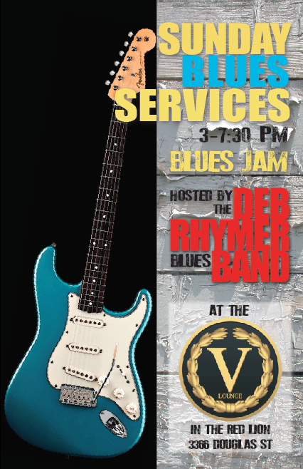Sunday Blues Services with the Deb Rhymer Band: artists/performers tba @ V-lounge May 22 2016 - Jun 5th @ V-lounge
