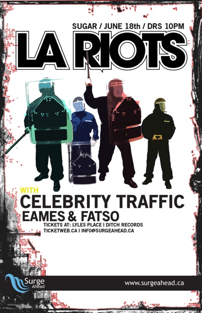 LA Riots, Celebrity Traffic, DJ Fatso, DJ Eames @ Capital Ballroom Jun 18 2010 - May 6th @ Capital Ballroom