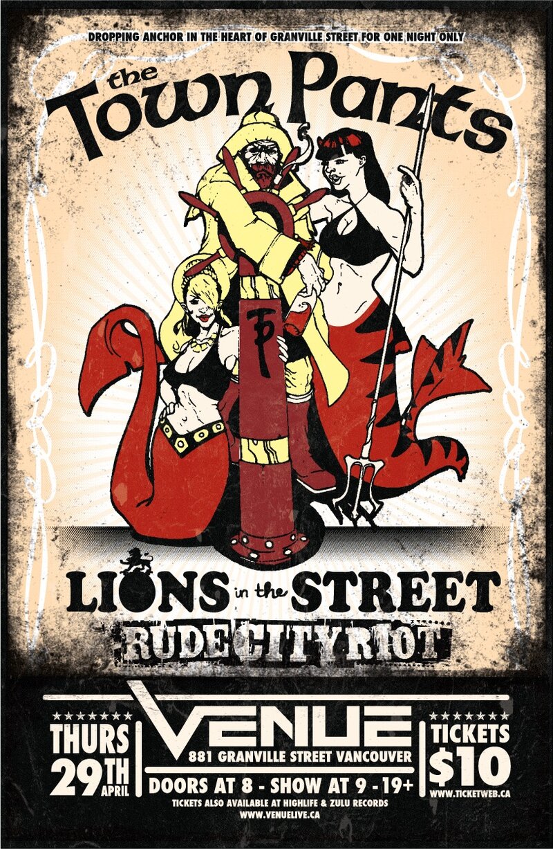 Party, Dance, Drink, Laugh, Flirt, Party,Party! Did we mention "Party"?: Town Pants, Lions In The Street, Rude City Riot @ Venue Apr 29 2010 - May 6th @ Venue