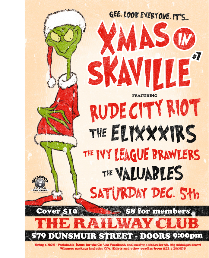 XMAS IN SKAVILLE # 7: Rude City Riot, The EliXXXirs, The Valuables, Ivy League Brawlers @ Railway Club Dec 5 2009 - May 9th @ Railway Club