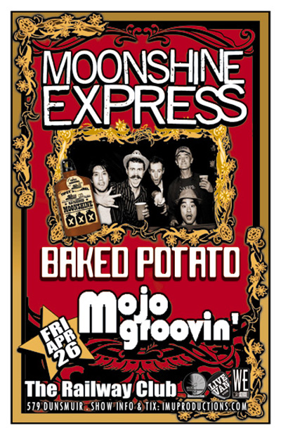 Moonshine Express, Baked Potato, Mojo Groovin' @ Railway Club Apr 26 2013 - May 8th @ Railway Club