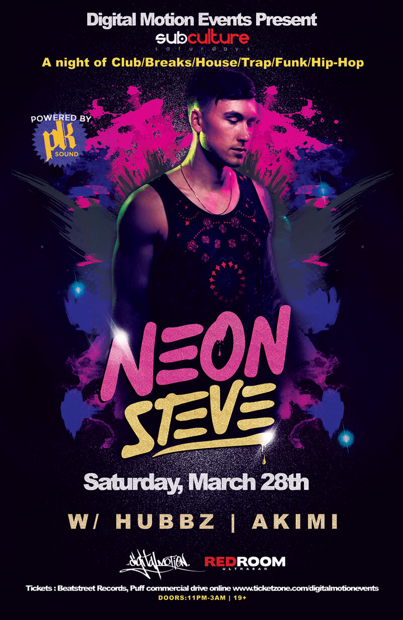 SUBculture Saturday's Feat: Neon Steve, HUBBZ, AKIMI @ The Red Room Mar 28 2015 - May 6th @ The Red Room