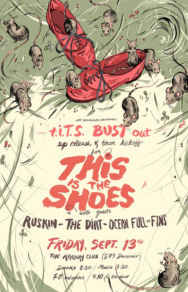 This is the Shoes (EP Release & Tour Kickoff), ruskin, The Dirt, Ocean Full of Fins  @ Railway Club Sep 13 2013 - May 8th @ Railway Club