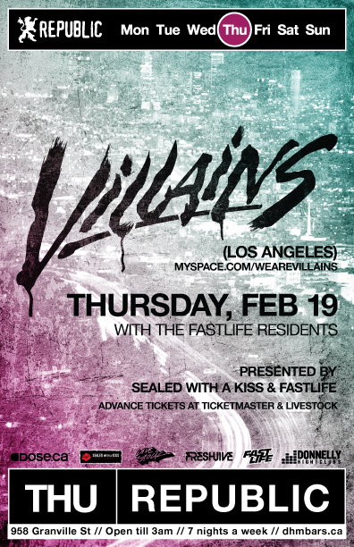 Villains, Fastlife DJs @ Republic Dec 31 1969 - May 7th @ Republic