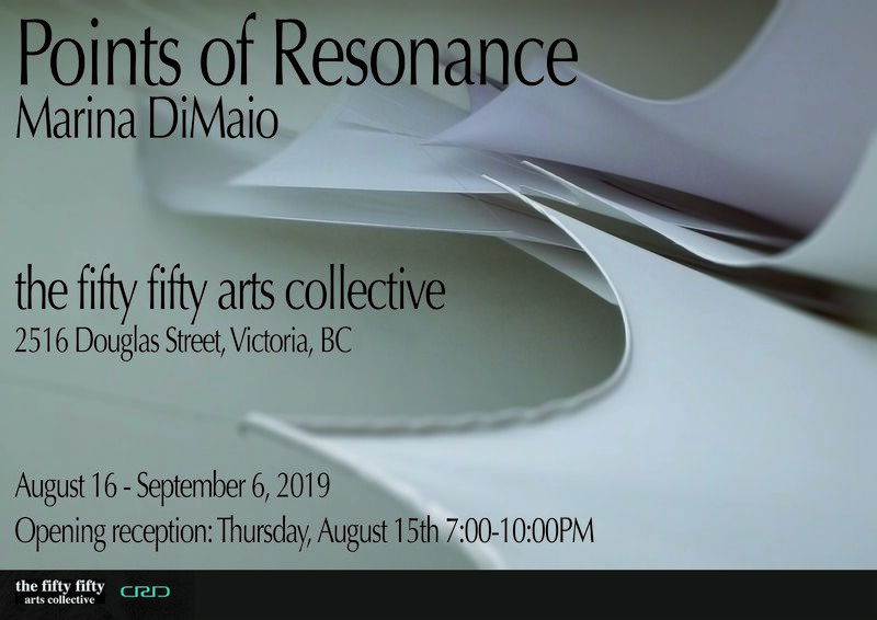 Points of Resonance: Marina DiMaio @ the fifty fifty arts collective Aug 15 2019 - Jul 16th @ the fifty fifty arts collective