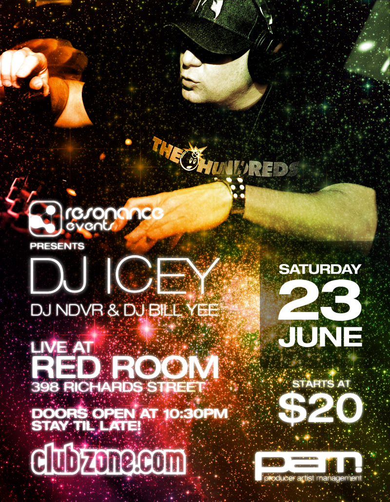 Resonance Events Presents: DJ ICEY ,  DJ NDVR, DJ BILL YEE @ The Red Room Jun 23 2012 - Jun 14th @ The Red Room