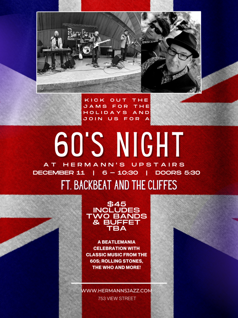 60's Night Double Bill Ft. Backbeat & The Cliffes - May 6th @ Hermann's Upstairs