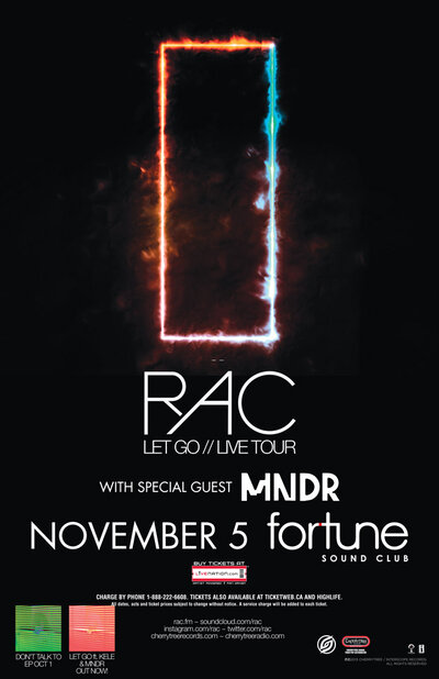 RAC, MNDR @ Fortune Sound Club Nov 5 2013 - May 7th @ Fortune Sound Club