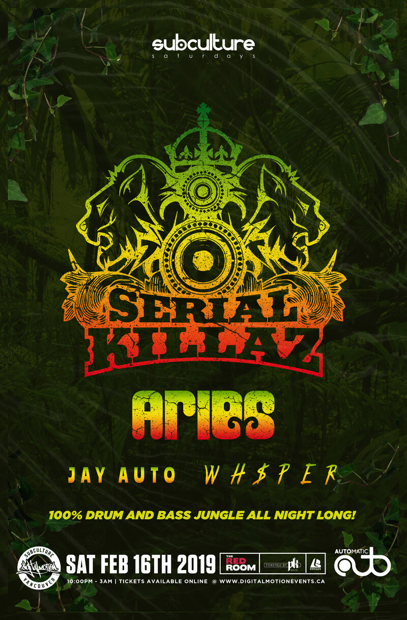 100% DnB Jungle: SERIAL KILLAZ, Aries @ The Red Room Feb 16 2019 - Jun 15th @ The Red Room