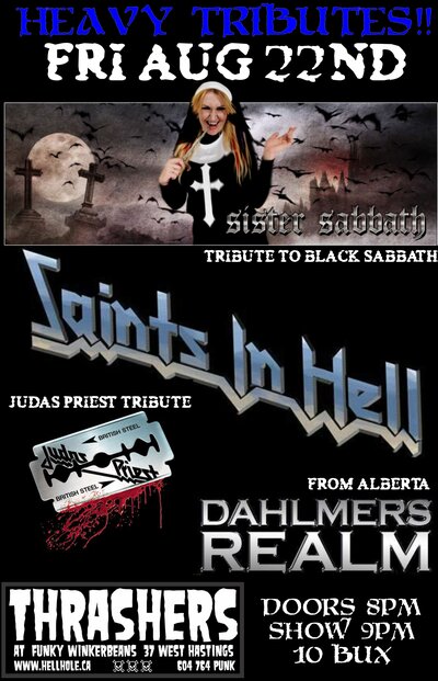 Sister Sabbath, Saints In Hell, DAHLMERS REALM @ Funky Winker Beans Aug 22 2014 - May 10th @ Funky Winker Beans