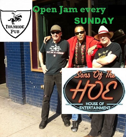 Open Jam: The Sons of the Hoe @ Ivanhoe Pub Sep 14 2014 - May 7th @ Ivanhoe Pub