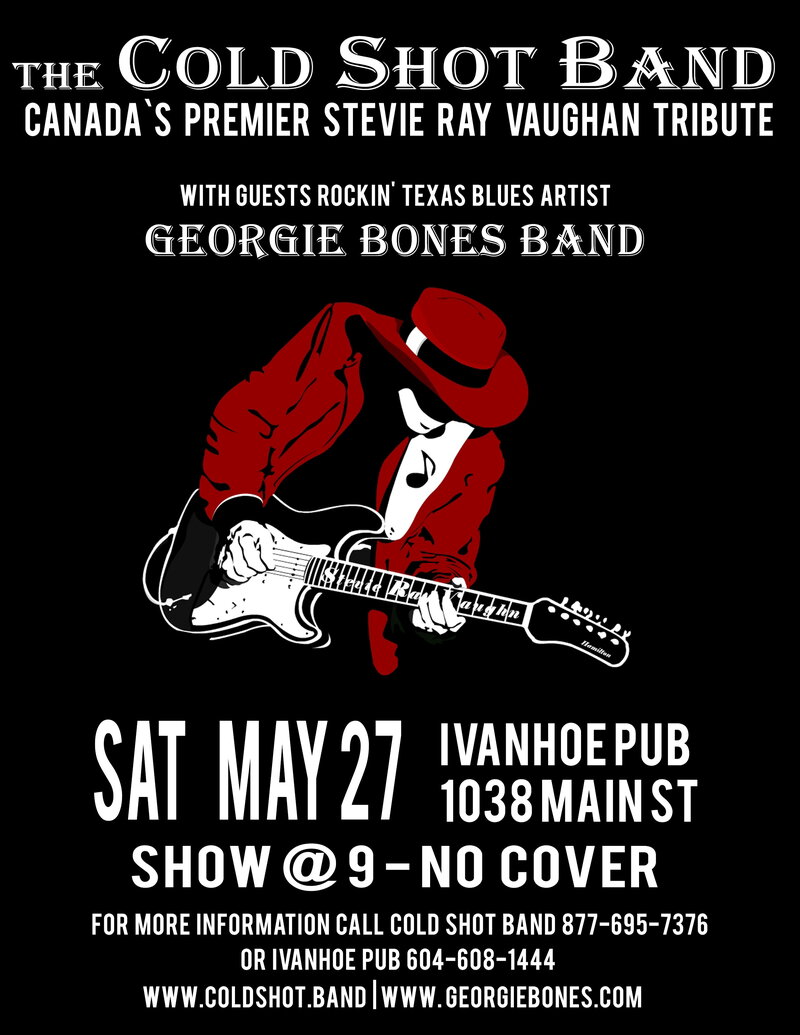 Cold Shot Band, Georgie Bones @ Ivanhoe Pub May 27 2017 - May 7th @ Ivanhoe Pub