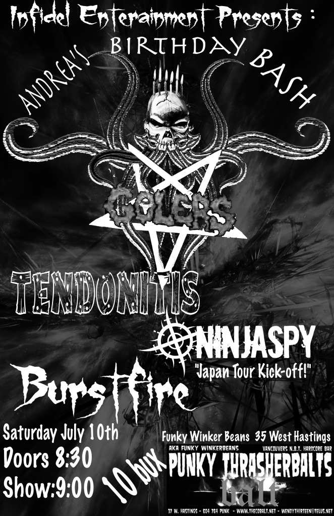 ANDREAS BIRTHDAY BASH: The Golers, Tendonitis, Ninjaspy, BURSTFIRE @ Funky Winker Beans Jul 10 2010 - May 9th @ Funky Winker Beans