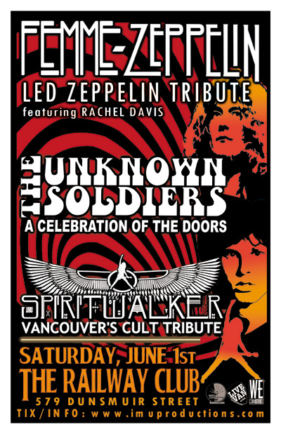 Femme Zeppelin (Led Zeppelin Tribute feat. Rachel Davis), The Unknown Soldiers (A Celebration Of The Doors), Spiritwalker ( Cult Tribute) @ Railway Club Jun 1 2013 - Apr 30th @ Railway Club