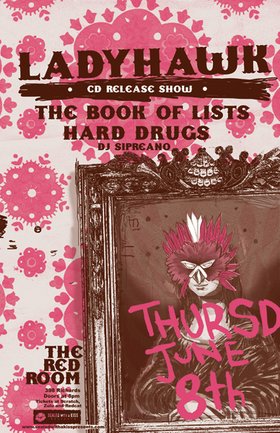 Ladyhawk, The Book of Lists, Hard Drugs, DJ Sipreano @ The Red Room - Jun 08, 2006