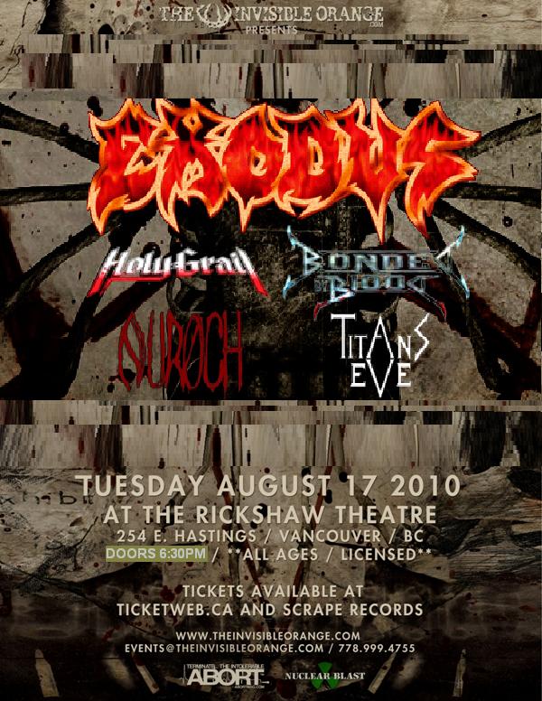 Exodus, Holy Grail, Bonded by Blood, Titans Eve, Auroch @ Rickshaw Theatre Aug 17 2010 - May 1st @ Rickshaw Theatre