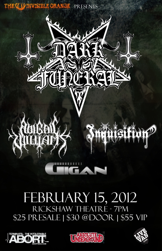 ** TOUR CANCELLED **: Dark Funeral, Abigail Williams, Inquisition, Gigan @ Rickshaw Theatre Dec 31 1969 - May 5th @ Rickshaw Theatre