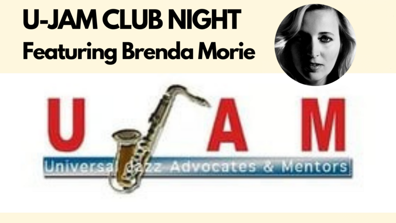 U-JAM Club Night w. Guest Mentor Brenda Morie - May 8th @ Hermann's Jazz Club