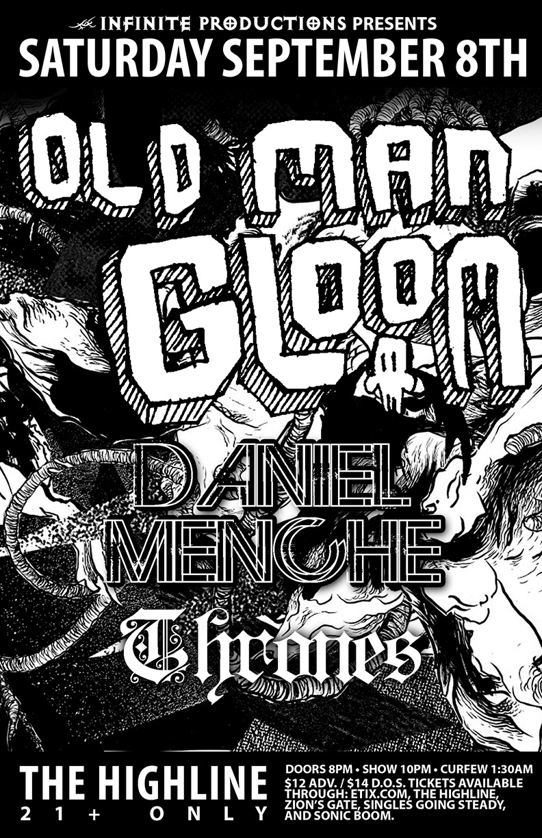 Old Man Gloom, Daniel Menche, Thrones @ Highline Sep 8 2012 - May 6th @ Highline
