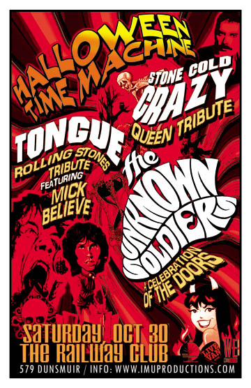 HALLOWEEN TIME MACHINE! featuring STONE COLD CRAZY Queen Tribute, TONGUE Rolling Stones Tribute & The UNKNOWN SOLDIERS Doors tribute: Mick Believe & Tongue, Stone Cold Crazy, The Unknown Soldiers @ Railway Club Oct 30 2010 - Apr 30th @ Railway Club