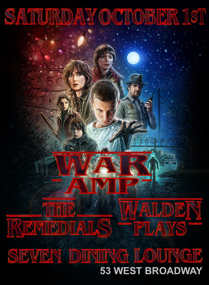 War Amp , The Remedials, Walden Plays @ Seven Dining Lounge Oct 1 2016 - May 6th @ Seven Dining Lounge