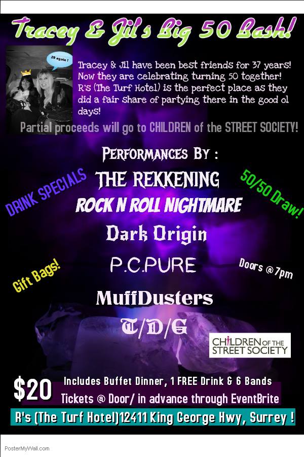 BIG 50 BASH: THE REKKENING, Rock N Roll Nightmare, Dark Origin, pcPURE, Muffdusters, TDG @ R's Turf Hotel Pub - Nov 19, 2016