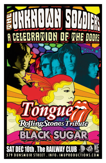 LATE SHOW: The UNKNOWN SOLDIERS: A Celebration Of The Doors w/ TONGUE Rolling Stones Tribute featuring MICK BELIEVE & special guests: The Unknown Soldiers, TONGUE, Black Sugar @ Railway Club Dec 10 2011 - May 9th @ Railway Club