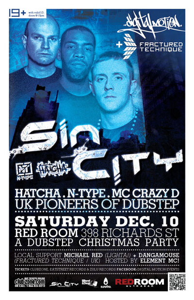 Sin City North American Tour with: N-TYPE , HATCHA, MC CRAZY D , Michael Red, Dangamouse @ The Red Room Dec 10 2011 - May 20th @ The Red Room