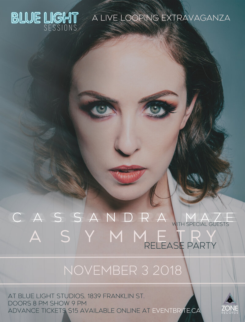 Asymmetry EP Release Party: Cassandra Maze @ Blue Light Studio Nov 3 2018 - May 6th @ Blue Light Studio