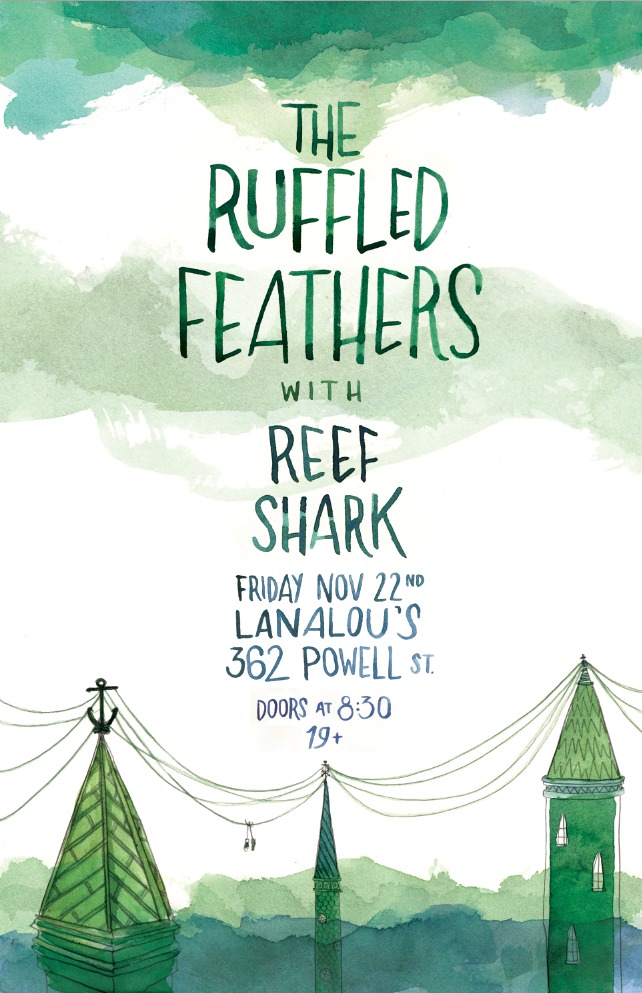 The Ruffled Feathers, Reef Shark @ LanaLou's Nov 22 2013 - May 7th @ LanaLou's