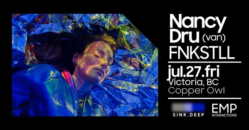 Sink Deep w/: NANCY DRU, Fnkstll @ Copper Owl Jul 27 2018 - Jun 5th @ Copper Owl