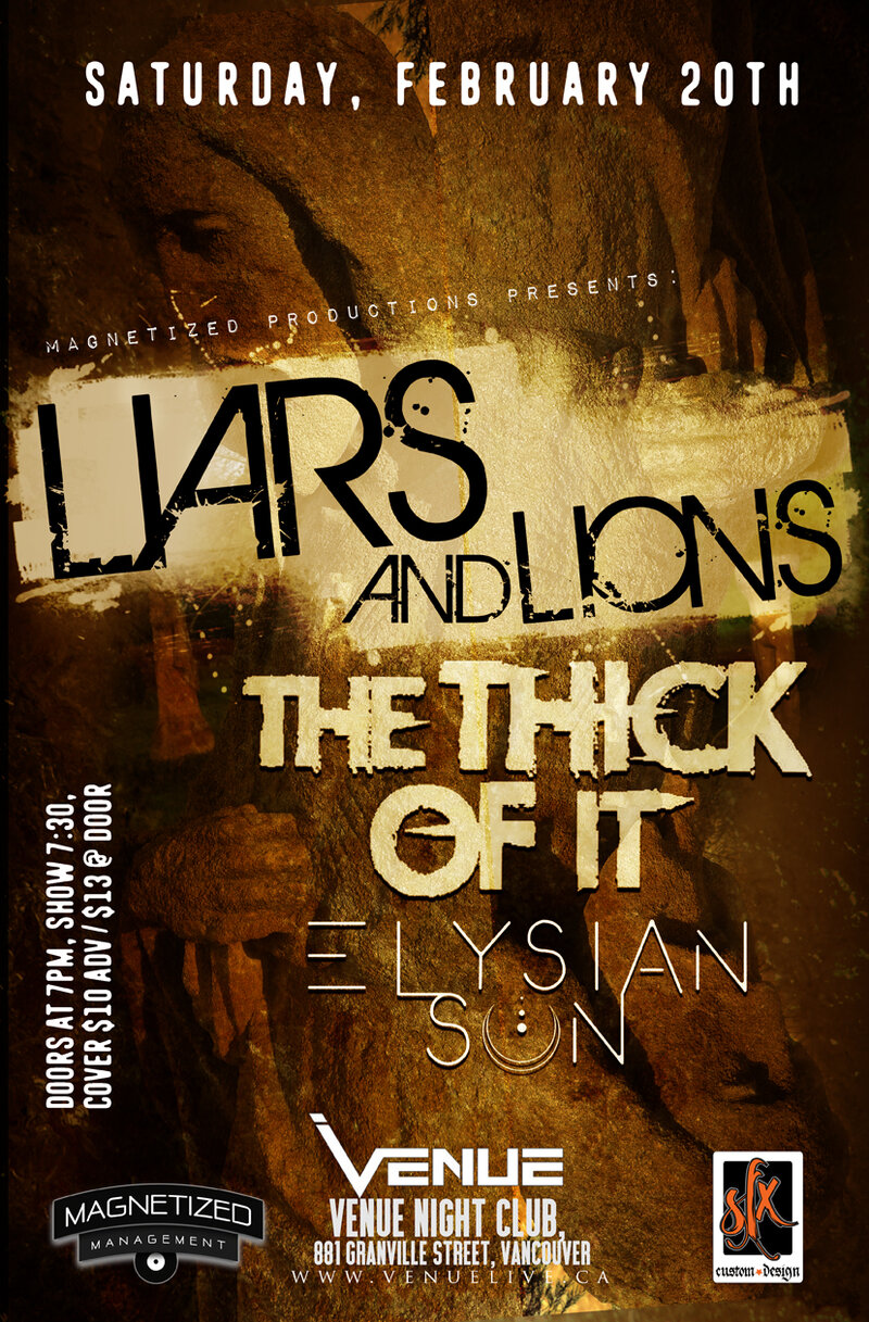 Liars and Lions, The Thick of It, Elysian Sun @ Venue Feb 20 2016 - May 10th @ Venue
