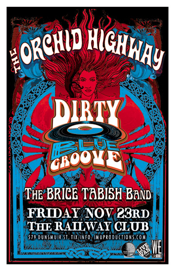 THIS FRIDAY! Stellar pysch-blues rock kings:: Orchid Highway, The Dirty Blue Groove, Brice Tabish Band @ Railway Club Nov 23 2012 - May 10th @ Railway Club