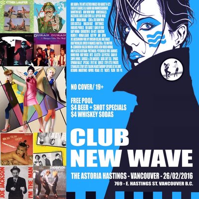 CLUB NEW WAVE: DJ JEFF RPM  @ The Astoria Feb 26 2017 - Jul 7th @ The Astoria