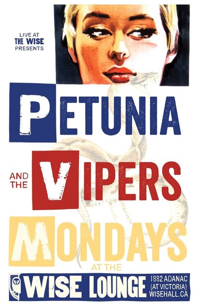 Petunia and the Vipers @ WISE Hall Apr 10 2017 - May 6th @ WISE Hall