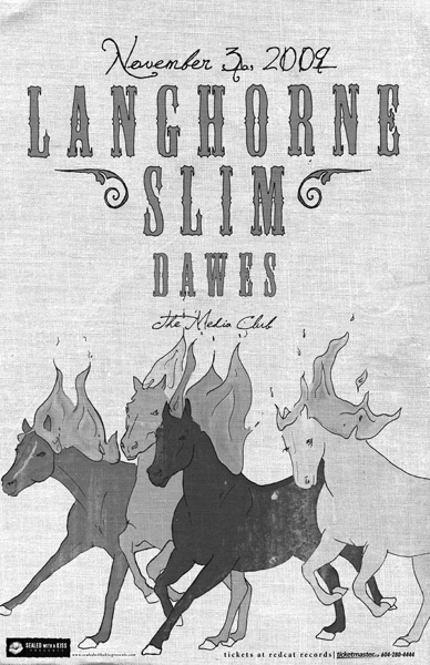 Langhorne Slim, Dawes @ The Media Club Nov 3 2009 - May 1st @ The Media Club