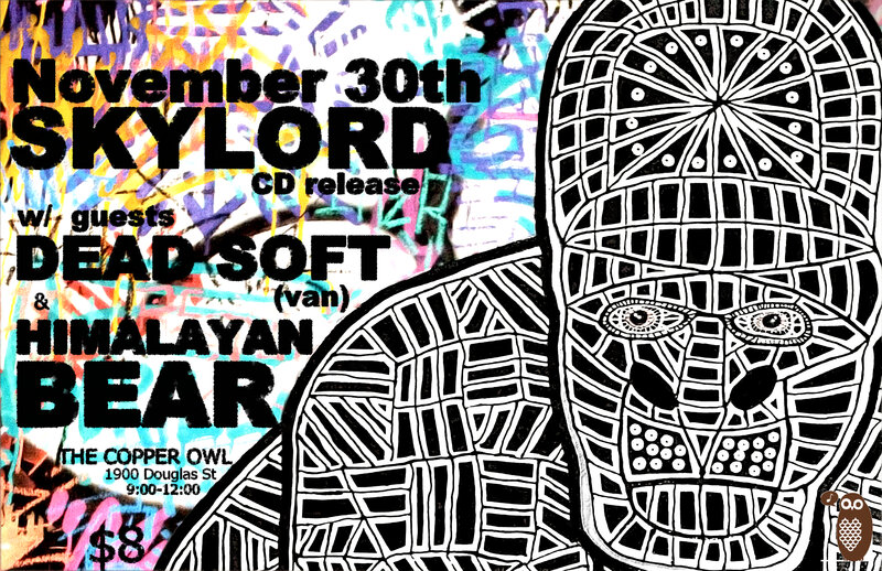 SKYLORD CD RELEASE with: SKYLORD, Dead Soft, The Himalayan Bear @ Copper Owl Nov 30 2013 - May 18th @ Copper Owl