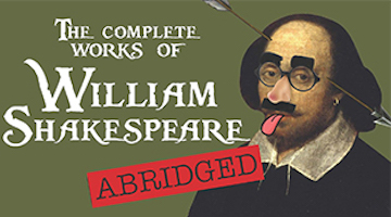 The Complete Works of Shakespeare, Abridged!: Vancouver Island Shakespeare Arts @ Fisherman's Wharf Park Jul 21 2017 - May 6th @ Fisherman's Wharf Park