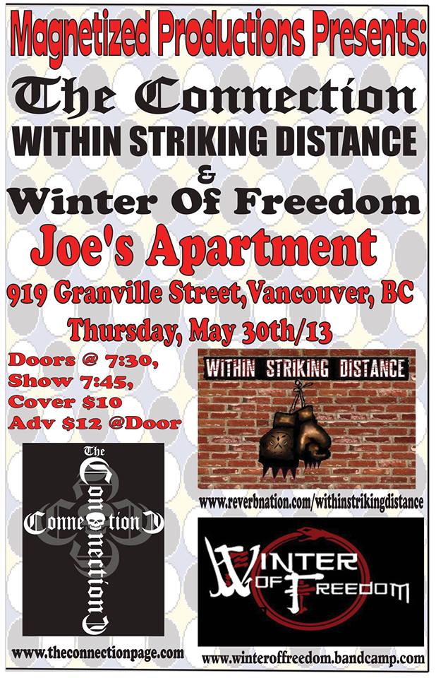 Indie Concert Series: The Connection, Within Striking Distance, Winter Of Freedom @ Joe's Apartment May 30 2013 - May 23rd @ Joe's Apartment