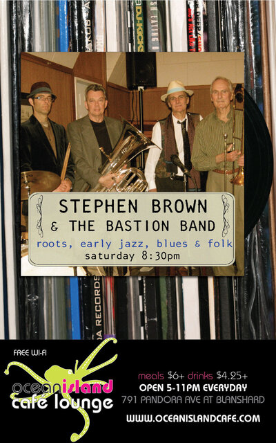 Stephen Brown and the Bastion Band @ Ocean Island Lounge Jun 1 2013 - Jun 9th @ Ocean Island Lounge