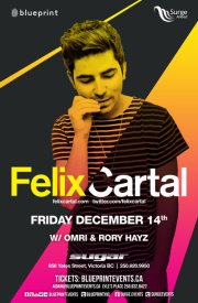 Felix Cartal @ Capital Ballroom Dec 18 2012 - Jun 11th @ Capital Ballroom