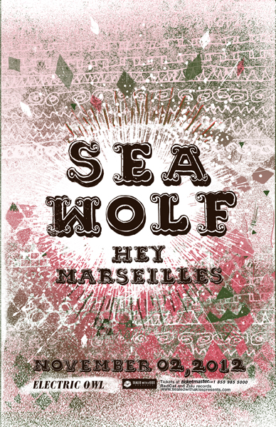 Sea Wolf, Hey Marseilles @ Electric Owl Dec 31 1969 - May 6th @ Electric Owl