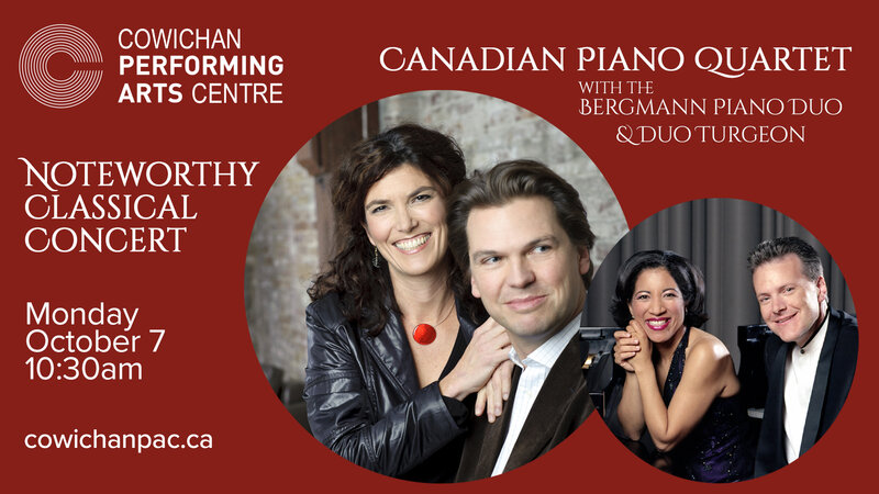 Noteworthy Concerts: Bergmann Piano Duo, Duo Turgeon @ Cowichan Performing Arts Centre Oct 7 2019 - Jun 4th @ Cowichan Performing Arts Centre