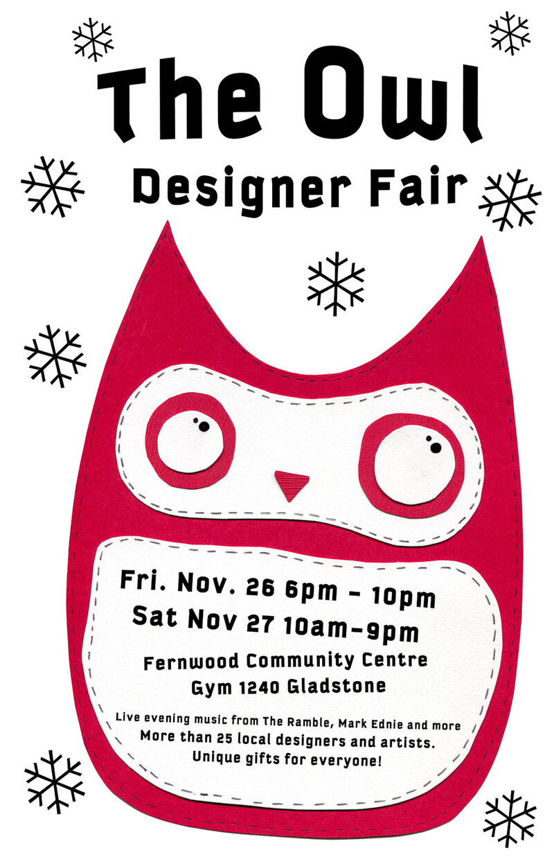 The Owl Designer Fair and Live Music!!: Jeanne Tolmie, Timmy James, Mark Ednie @ Fernwood (NRG) Community Centre Nov 27 2010 - May 6th @ Fernwood (NRG) Community Centre