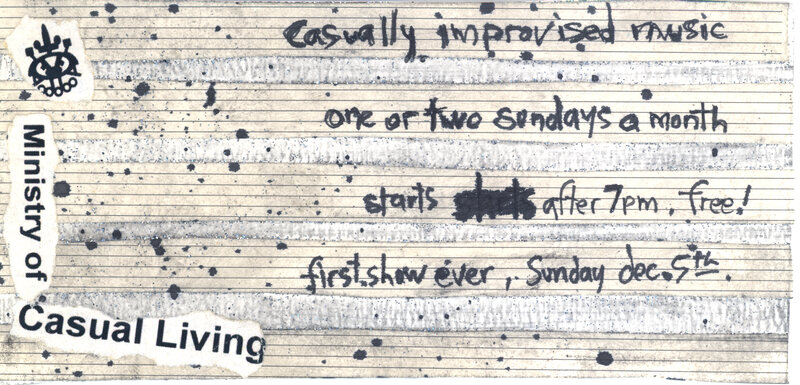 Casually Improvised Music @  Dec 5 2004 - Jul 11th @ 