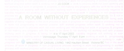 Jo Cook : A Room Without Experiences @  Apr 4 2003 - Jul 5th @ 