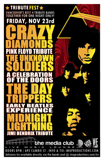 THIS FRIDAY! TRIBUTEFEST: 4 OF VANCOUVER'S BEST TRIBUTE BANDS TOGETHER FOR ONE NIGHT ONLY!: The Unknown Soldiers, Crazy Diamonds, Midnight Lightning, The DAY TRIPPERS @ The Media Club Nov 23 2012 - May 8th @ The Media Club
