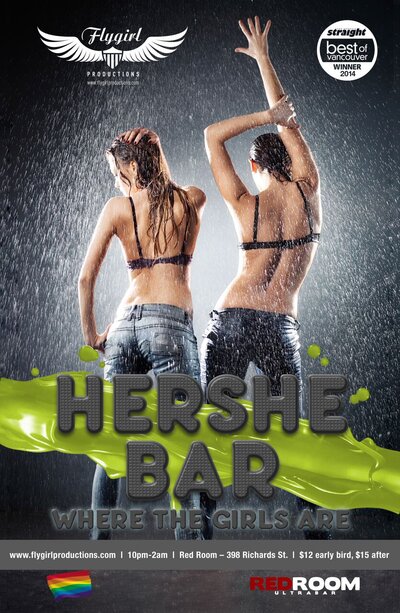 Hershe Bar-Where The Girls Are! @ The Red Room Jun 30 2016 - May 6th @ The Red Room