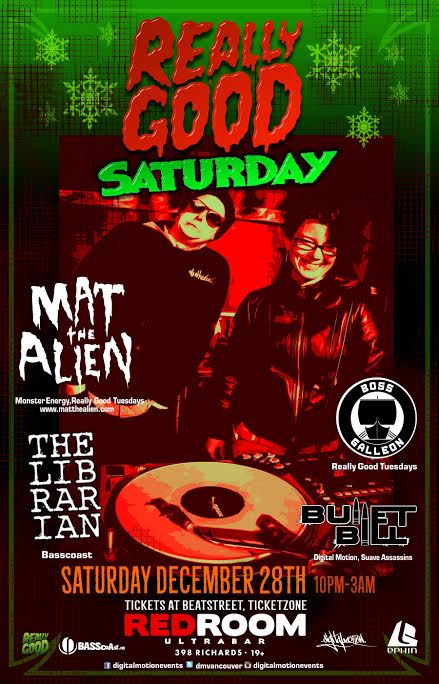 A "REALLY GOOD SATURDAY" with: Mat the Alien, The Librarian, Boss Galleon, Bullet Bill  @ The Red Room Dec 28 2013 - May 7th @ The Red Room
